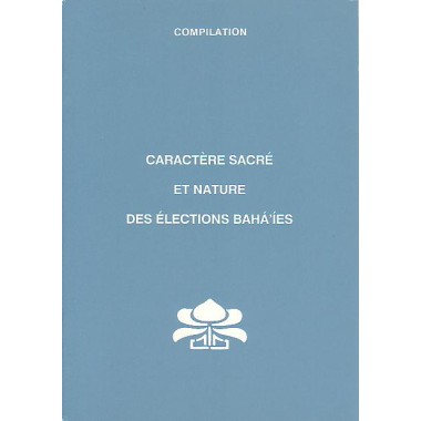 MUJ Caractère sacré et nature des élections - compilation