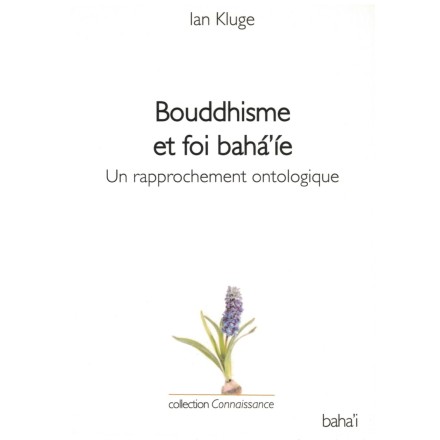 Bouddhisme & foi bahá'íe