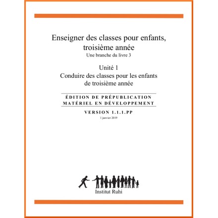 Ruhi - Livre 3 - Troisième année - Enseigner des classes d'enfants
