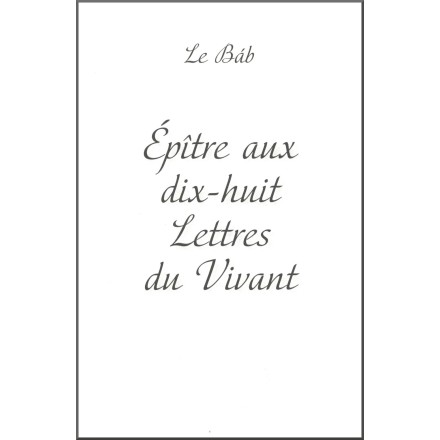 Epître aux dix-huit lettres du Vivant