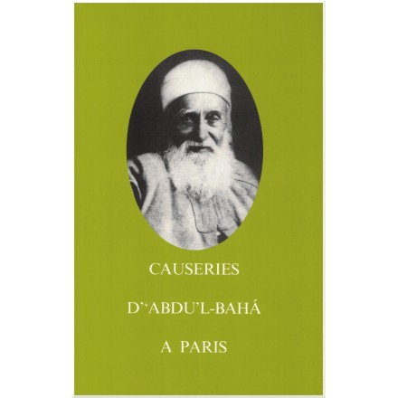 Causeries d' 'Abdu'l-Bahá à Paris, broché