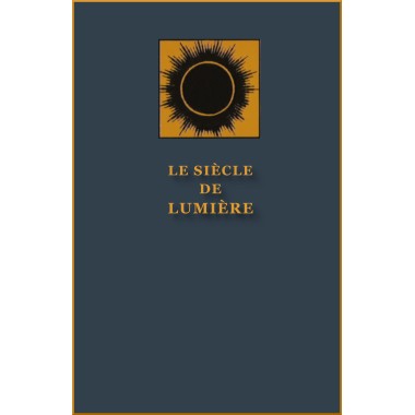 Siècle de Lumière, Compilation de la Maison Universelle de Justice