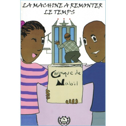 La machine à remonter le temps, Chronique de Nabil pour lecteur débutant