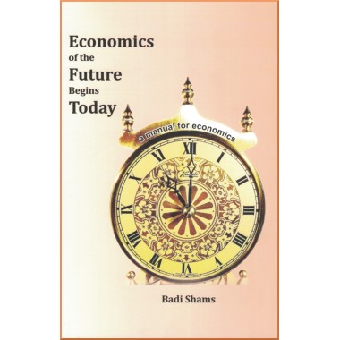 Economics of the future begins today