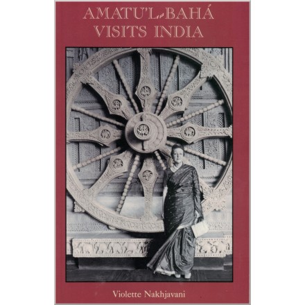 Amatu'l Bahá visits India (livre en anglais)