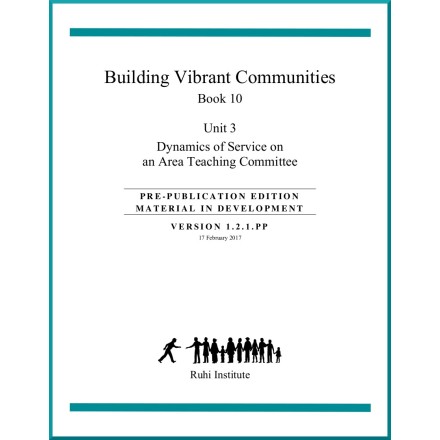 Ruhi - Livre 10 - Unité 3 - En anglais - La dynamique du service au sein d'un CEG - Construire des communautés vibrantes