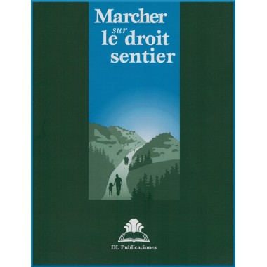 Ruhi - Préjeunes - Marcher sur le droit sentier
