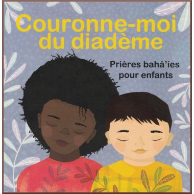 Livre pour enfant : Couronne-moi du diadème
