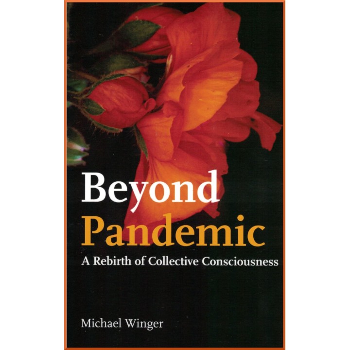 Beyond Pandemic , A Rebirth of Collective Consciousness