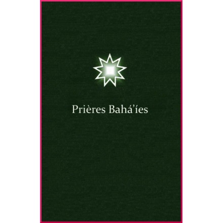 Prières bahá'íes  - (Éditions Maurice) - brochée