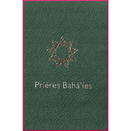 Prières bahá'íes  - (Éditions Maurice) - reliée