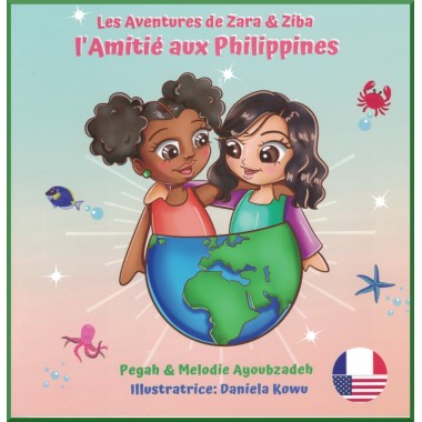 Les Aventures de Zara & Ziba - L'amitié aux Philippines