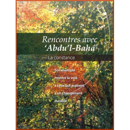 Rencontres avec ‘Abdu’l-Bahá