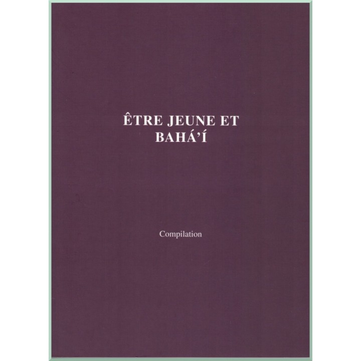 Être jeune et bahá'i
