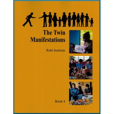 *Nouvelle version* Ruhi - Livre 4 - En Anglais - Les Deux Manifestations