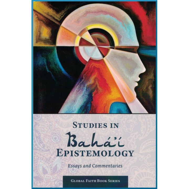 Studies in bahá'í  Epistemology