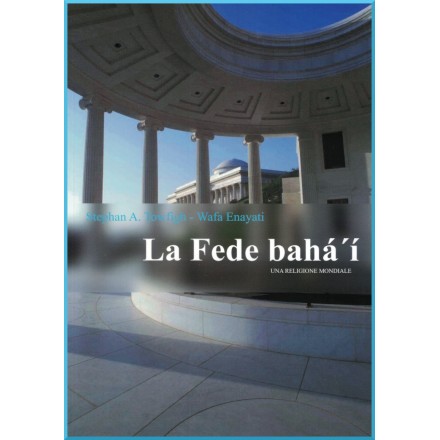 La Fede bahá'í , La foi bahá'íe en Italien