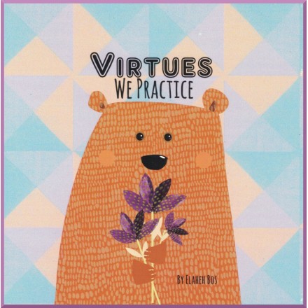 Livre pour enfant en anglais : Virtues We practice