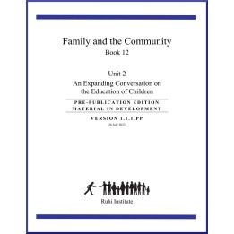 Ruhi - Livre 12 - Unité 2 - Anglais - Family & the Community -  An Expending Conversation on the Education of Children