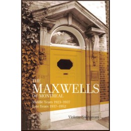 The Maxwells of Montréal, Volume 2