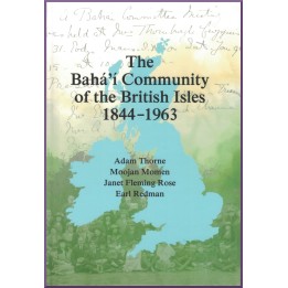 Baha'i Community of the British Isles 1844–1963