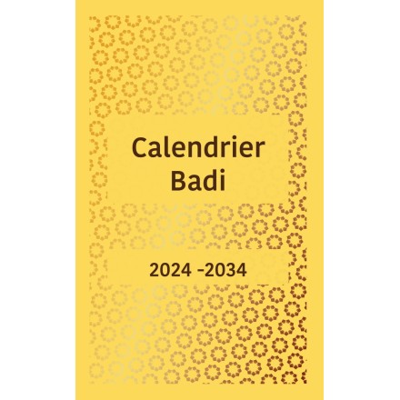 Calendrier Badí’ 2024-2034