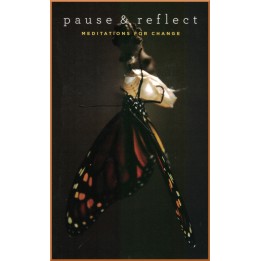Pause & reflect : Meditations for change