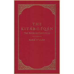 Kitáb-í-Iqán, le Livre de Certitude en anglais