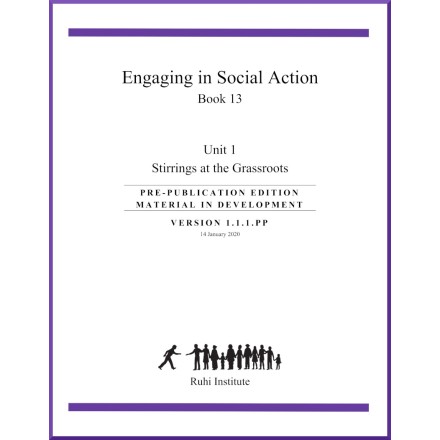 Ruhi - Livre 13 - Unité 1 - Anglais - Engaging in Social Action : Stirrings at the Grassroots