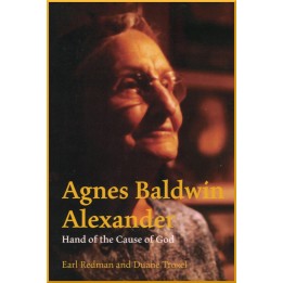 Agnes Baldwin Alexander - Hand of the Cause of God