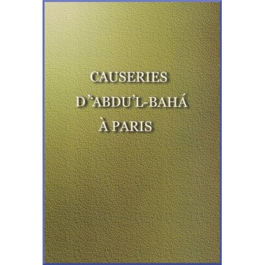 Causeries d' 'Abdu'l-Bahá à Paris