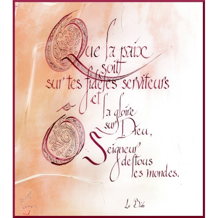 Calligraphie - C36 - ''Que la paix soit sur tes fidèles.."