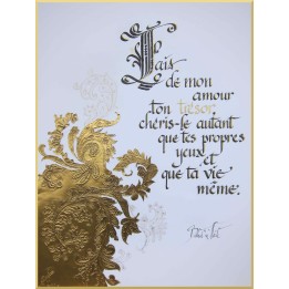 Calligraphie - C50 - 'Fait de mon amour ton trésor..'