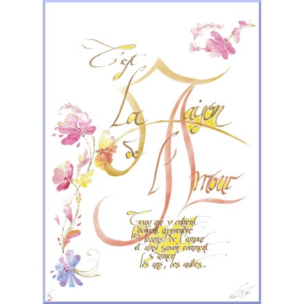 Calligraphie - C52 - 'C'est la maison de l'amour..'