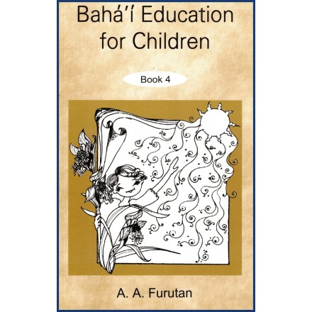 Bahá'í Education for Children Book 2