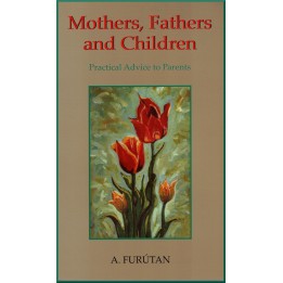 Mothers,Fathers and Children