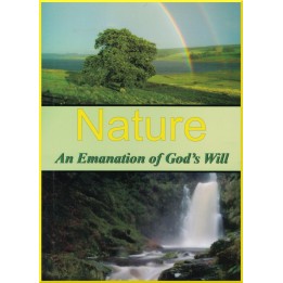 Nature: An Emanation of God’s Will
