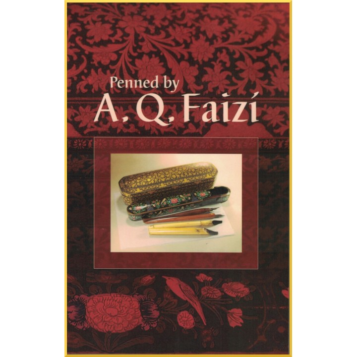 Penned by A.Q. Faizi - a collection of his writings