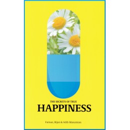The Secrets of True Happiness