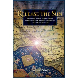 Release the Sun, Story of the Báb