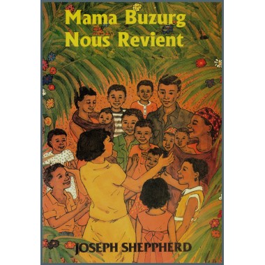 Mama Buzurg nous revient