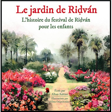 Livre pour enfant : Jardin de Ridván