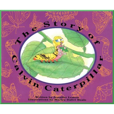 Livre pour enfant en anglais : The Story of Calvin Caterpillar