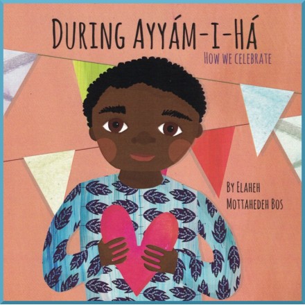 Livre pour enfant en anglais : During  Ayyám-i-Há,  How we celebrate