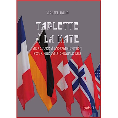 Abdu'l-Bahá Tablette à la Haye