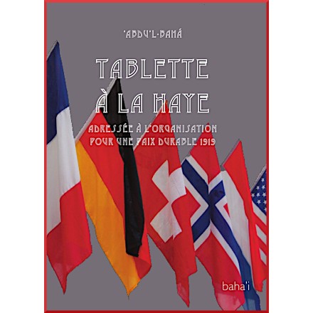 Abdu'l-Bahá Tablette à la Haye
