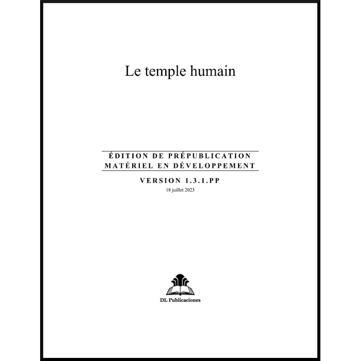 Ruhi - Préjeunes -  Le Temple humain