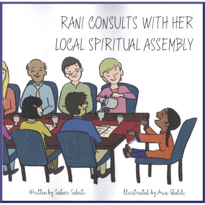 Rani Consults with her Local Spiritual Assembly