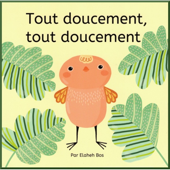 Tout doucement, Tout doucement