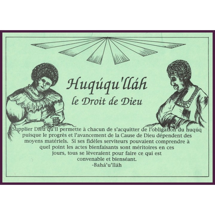 Huqúqu'lláh, le droit de Dieu